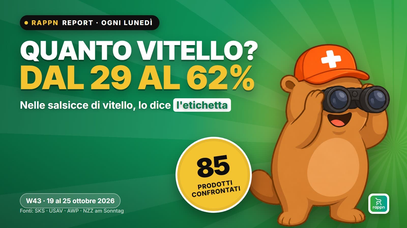 Rappn Report W43: vitello nelle salsicce dal 29 al 62%