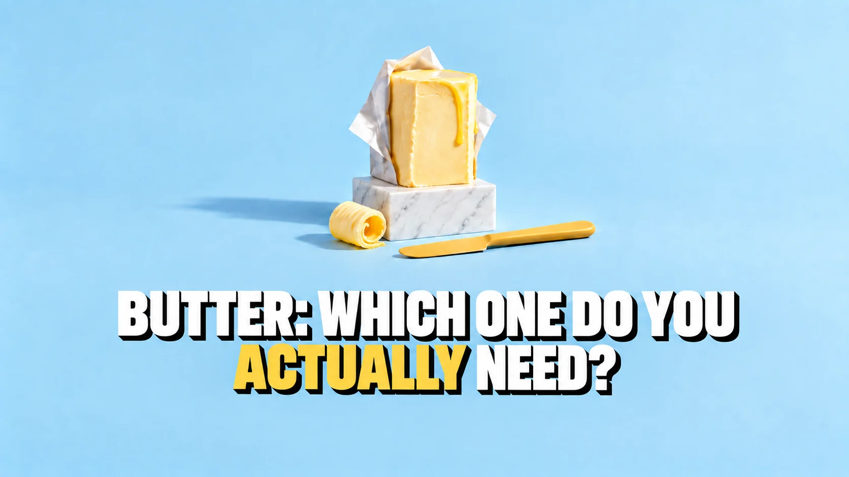 Still life on a sky-blue ground: a golden block of butter on a white marble plinth with a butter curl and a yellow knife at its base.