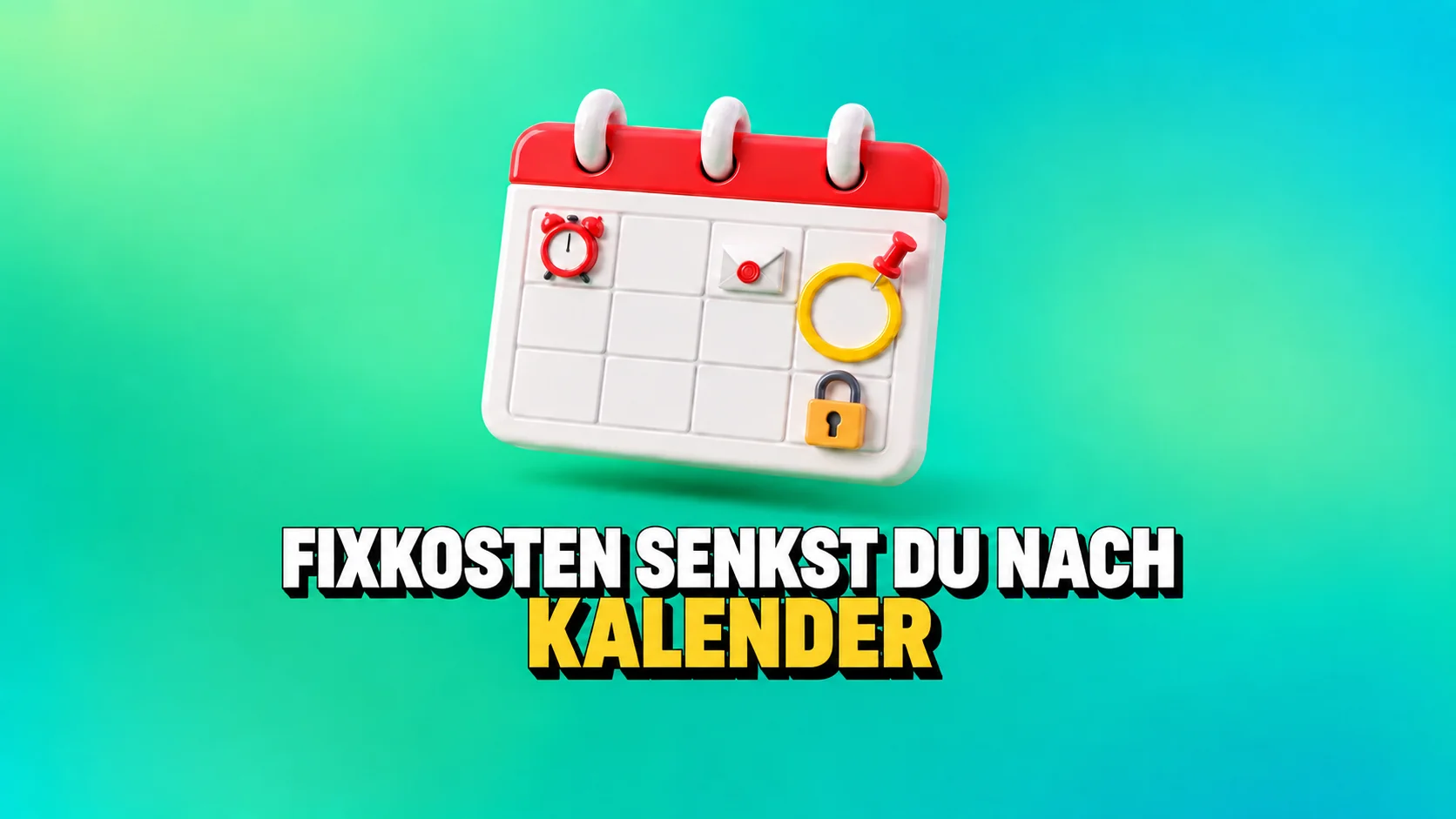 Leerer Kalender, Uhr und dreidimensionale Haushaltssymbole auf grünem Grund.
