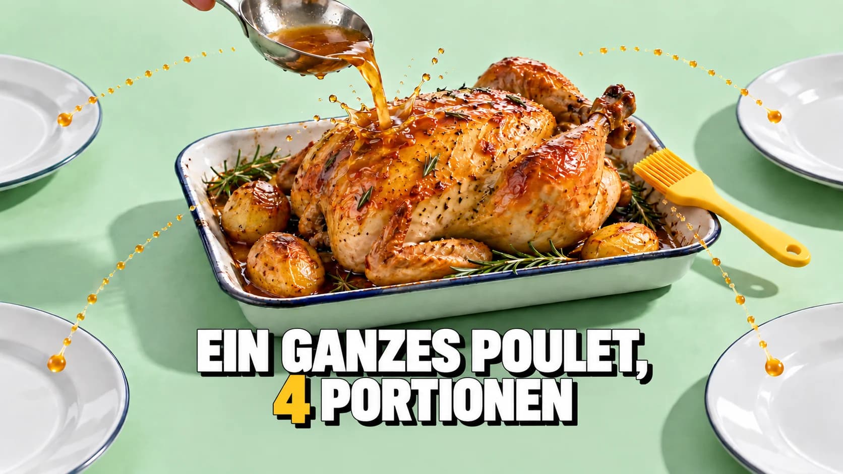 Goldene Sauce fliesst über ein Brathähnchen, umgeben von vier leeren Tellern.