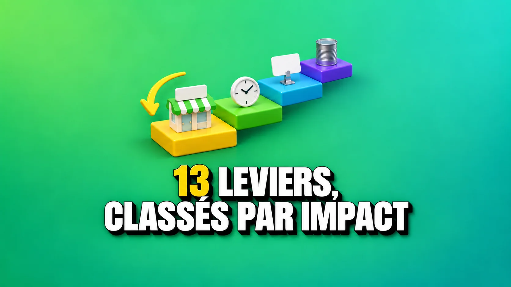 Quatre marches avec magasin, horloge, étiquette et boîte ; la première est jaune.