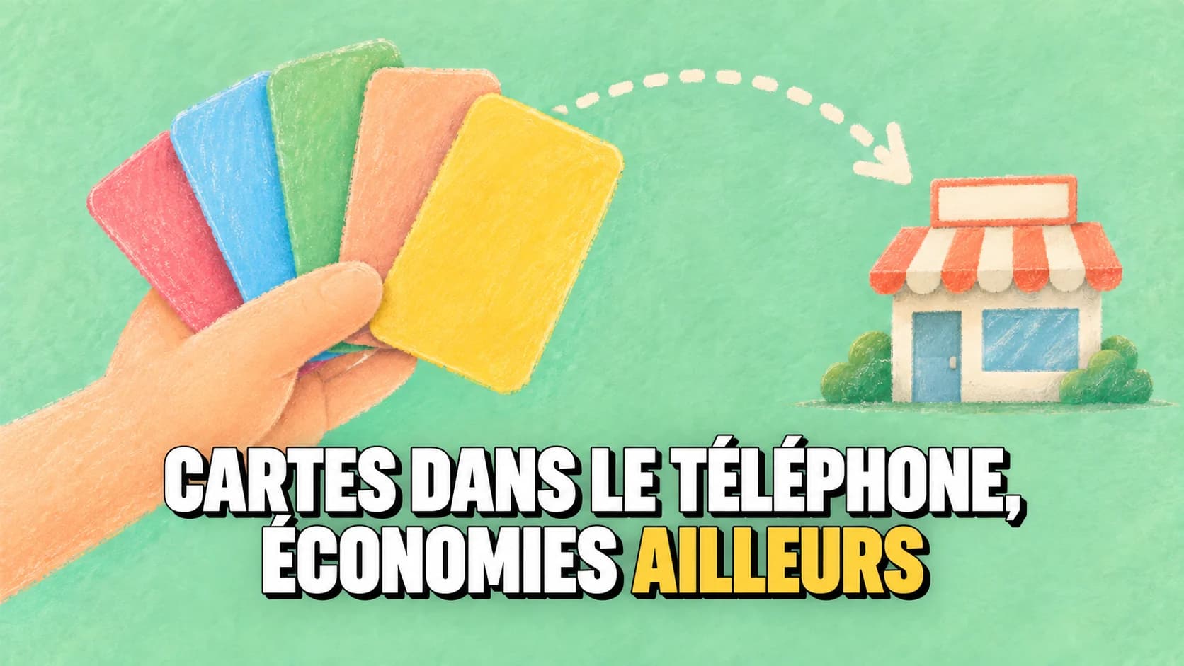 Dessin au pastel d’une main tenant des cartes vierges, avec une flèche pointillée vers une boutique.